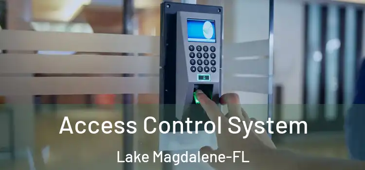  Access Control System Lake Magdalene-FL