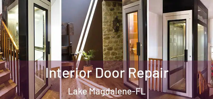  Interior Door Repair Lake Magdalene-FL